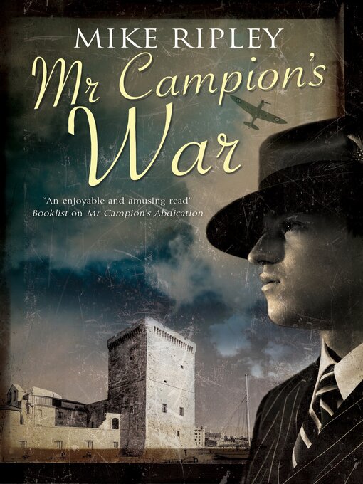 Title details for Mr Campion's War by Mike Ripley - Available